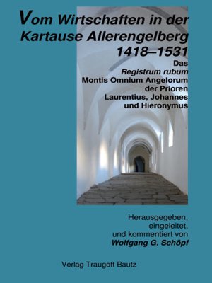 cover image of Vom Wirtschaften in der Kartause Allerengelberg 1418-1531